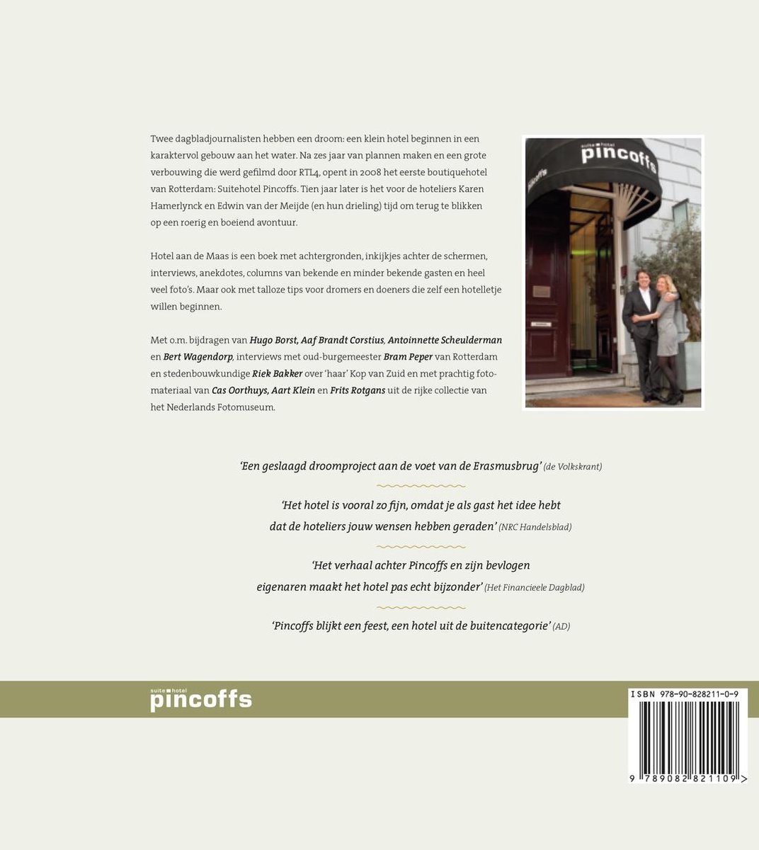 Hotel aan de Maas - Het bijzondere verhaal achter Hotel Pincoffs Rotterdam - back cover