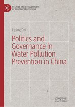 Politics and Development of Contemporary China - Politics and Governance in Water Pollution Prevention in China