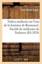 Notice M�dicale Sur l'Eau de la Fontaine de Bourrassol