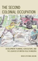 The Second Colonial Occupation