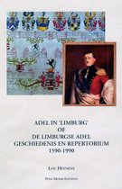 Adel in 'Limburg' of de Limburgse adel