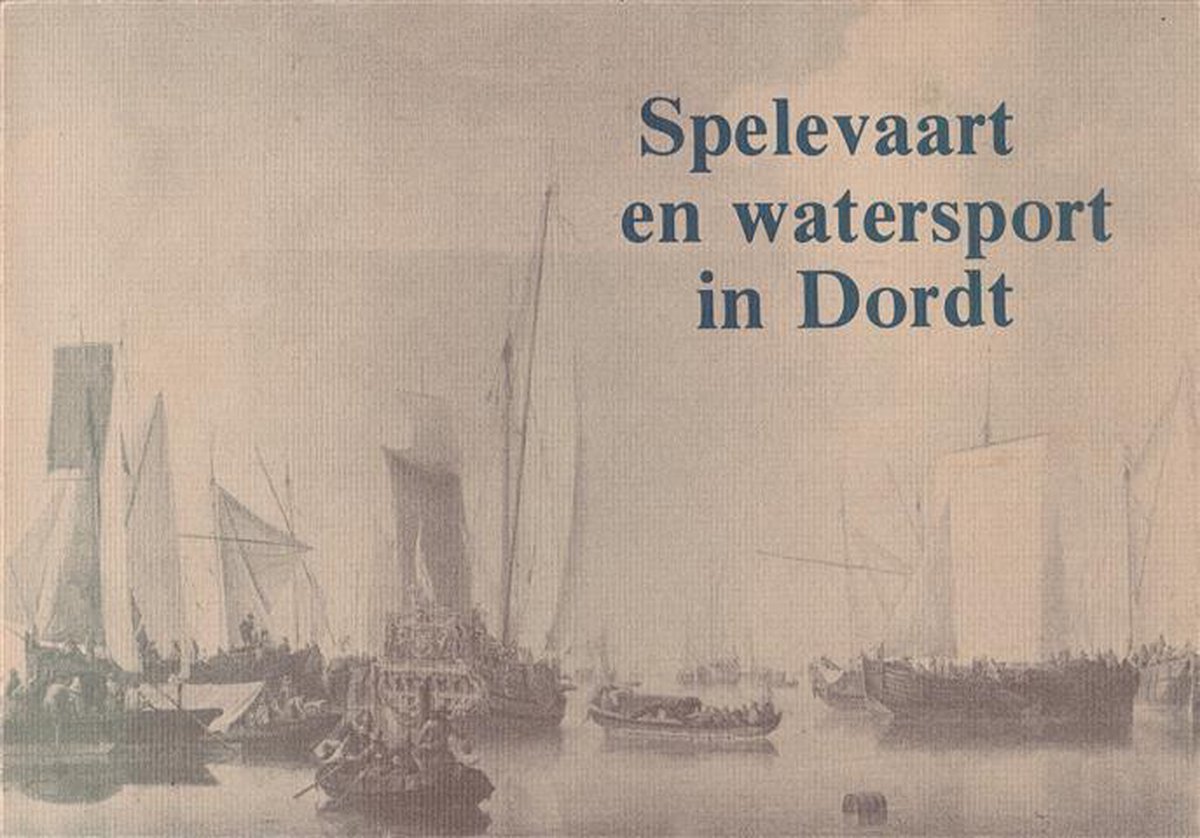 Spelevaart en watersport in Dordt - Jorissen