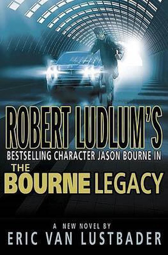Robert Ludlums The Bourne Legacy - cover