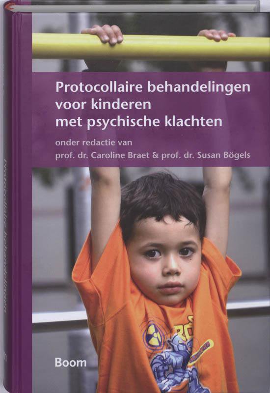 Cover van het boek 'Protocollaire behandelingen voor kinderen met psychische klachten / druk 1' van  Nvt