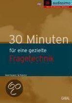 30 Minuten für eine gezielte Fragetechnik