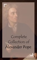 Classic Collection Series - Complete Collection of Alexander Pope