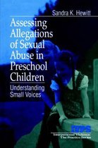 Interpersonal Violence: The Practice Series- Assessing Allegations of Sexual Abuse in Preschool Children