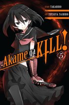 Akame ga KILL! 5 - Akame ga KILL!, Vol. 5