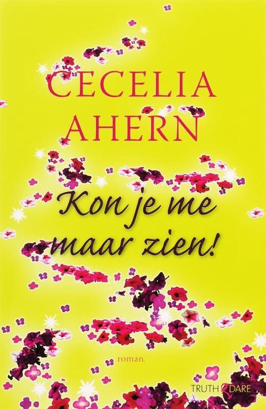 Cover van het boek 'Kon je me maar zien !' van Cecelia Ahern