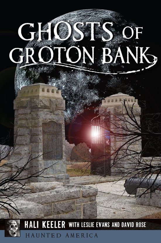 Haunted America - Ghosts of Groton Bank - cover