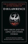 The Cambridge Edition of the Works of D. H. Lawrence-The Virgin and the Gipsy and Other Stories