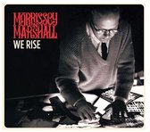Morrissey & Marshall - We Rise (CD)