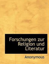 Forschungen Zur Religion Und Literatur