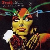 Death Disco: Songs from Under the Dance Floor, 1978-1984