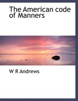 The American Code of Manners