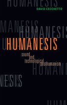Posthumanities 25 - Humanesis