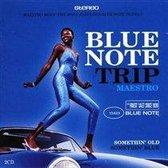 Blue Note Trip Maestro: Somethin' Old/Somethin' Blue