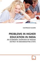 Problems in Higher Education in India