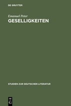 Studien Zur Deutschen Literatur- Geselligkeiten