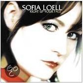 Loell Sofia - Right Up Your Face