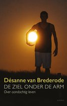 Boek cover De ziel onder de arm van Désanne Van Brederode (Paperback)