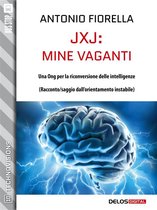 TechnoVisions - JxJ: mine vaganti