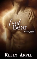 Wicked Pride 4 - Laid Bear