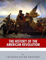 The History of the American Revolution