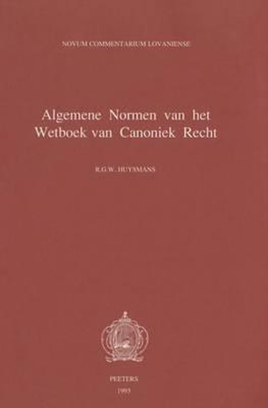 Liber i. algemene normen van het wetboek van canoniek recht. de normis generalibus - Huysmans Ar G. W. | Tiliboo-afrobeat.com
