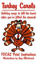 Turkey Carols