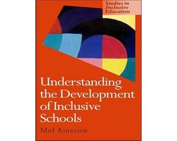 Understanding the Development of Inclusive Schools