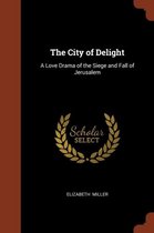 The City of Delight