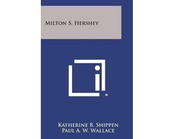 Milton S. Hershey