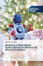 Modeling of Multi-Robot System Based On Behavior Of Artemia Population