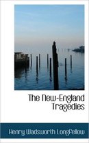 The New-England Tragedies