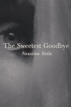 The Sweetest Goodbye