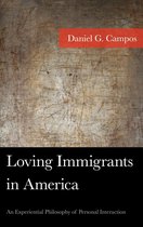 American Philosophy Series - Loving Immigrants in America