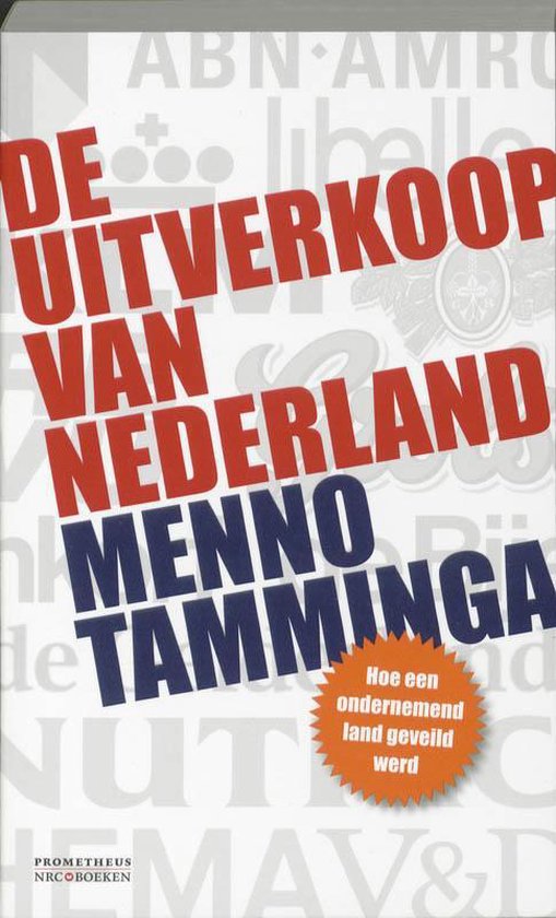 Uitverkoop van Nederland - Menno Tamminga | Nextbestfoodprocessors.com