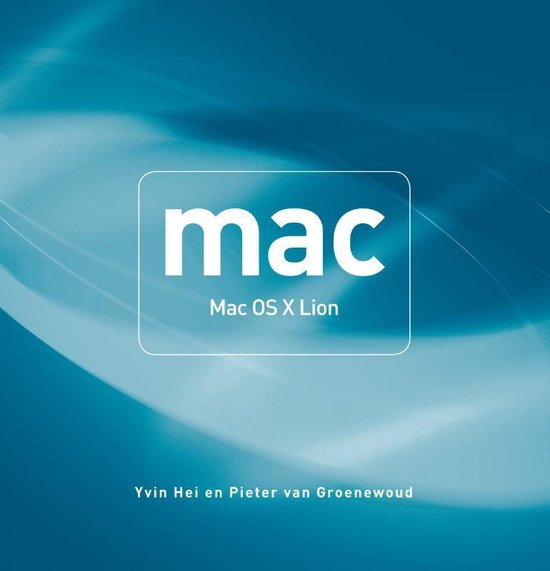 Cover van het boek 'MAC - Mac OS X Lion' van Y. Hei