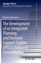 The Development of an Integrated Planning and Decision Support System (IPDSS) for Land Consolidation