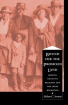 The C. Eric Lincoln Series on the Black Experience - Bound For the Promised Land