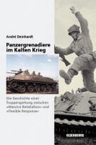 Panzergrenadiere - eine Truppengattung im Kalten Krieg