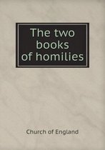 The Two Books of Homilies