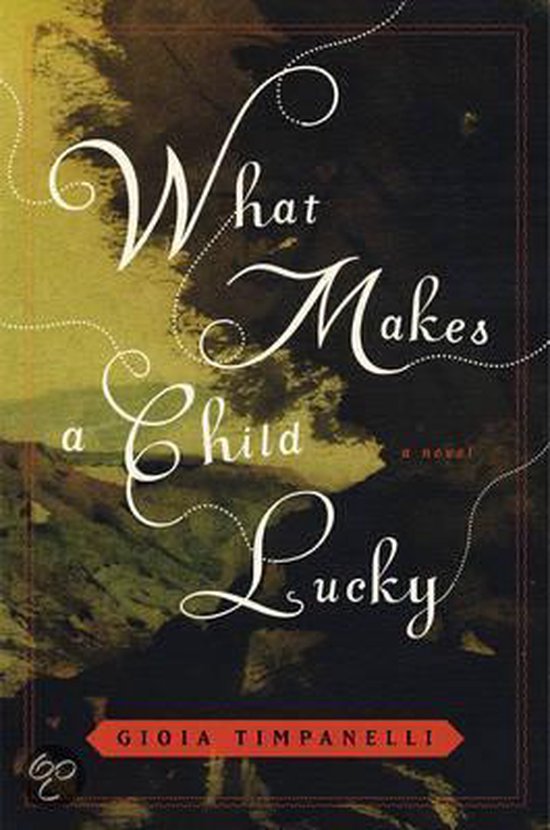 What Makes a Child Lucky, Gioia Timpanelli 9780393067026 Boeken