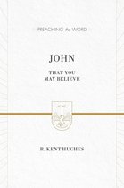 Preaching the Word - John (ESV Edition)