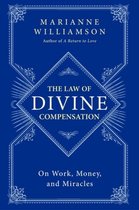 Law Of Divine Compensation On Work Money