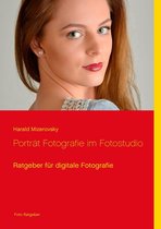 Ratgeber für digitale Fotografie 6 - Porträt Fotografie im Fotostudio