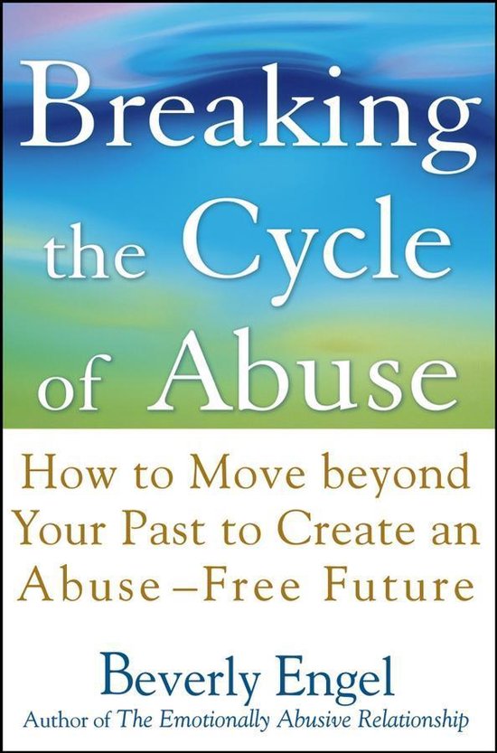 Omslag van Breaking the Cycle of Abuse