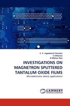 Investigations on Magnetron Sputtered Tantalum Oxide Films