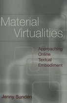 Material Virtualities